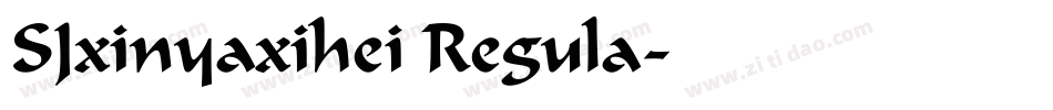 SJxinyaxihei Regula字体转换